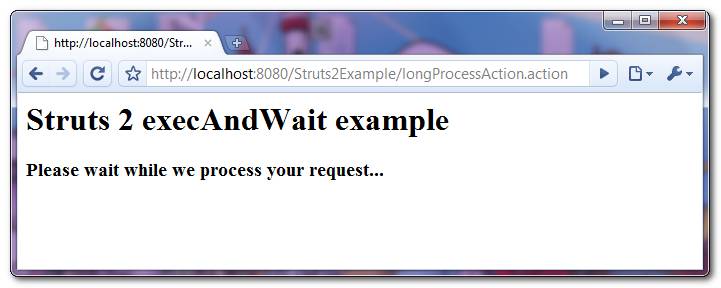 Struts2-ExecAndWait-Interceptor-Example1 Struts 2 ExecAndWait interceptor example