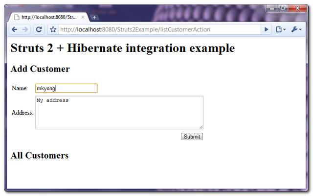 Struts 2 Hibernate Add Customer. Fill in the name and address fields, 